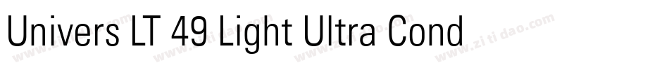 Univers LT 49 Light Ultra Condensed字体转换